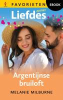 Argentijnse bruiloft - Melanie Milburne - ebook - thumbnail