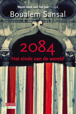 2084 Het einde van de wereld 2084 Het einde van de wereld