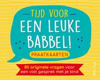 Tijd voor een leuke babbel! Praatkaarten (Kaartspellen) - thumbnail