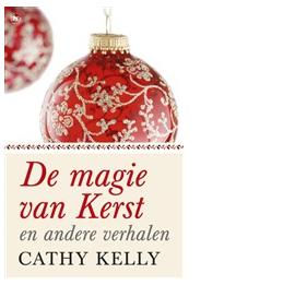 De magie van kerst - Cathy Kelly - eBook (9789044337303) De magie van kerst - Cathy Kelly - eBook (9789044337303)