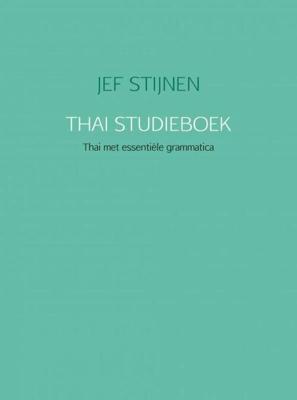 Thai studieboek - JEF STIJNEN - ebook
