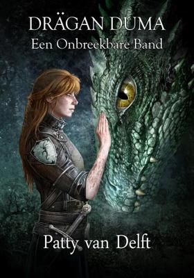 Een Onbreekbare Band - Patty van Delft - ebook