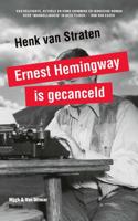 Ernest Hemingway is gecanceld - Henk van Straten - Paperback (9789038802626) - thumbnail
