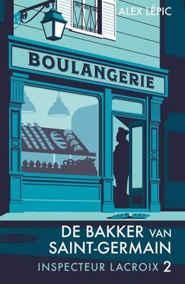 De bakker van Saint-Germain - Alex Lépic - ebook
