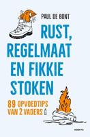 Rust, regelmaat en fikkie stoken (Paperback) - thumbnail