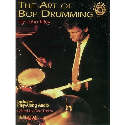 MusicSales - John Riley - The Art of Bop Drumming