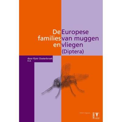 De Europese families van muggen en vliegen (Diptera) (Paperback)