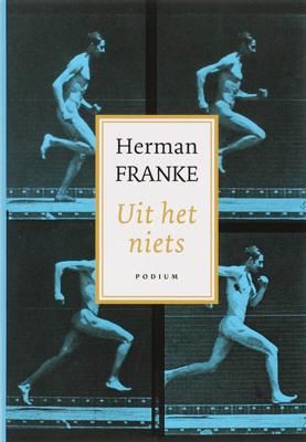 Uit het niets - Herman Franke - ebook