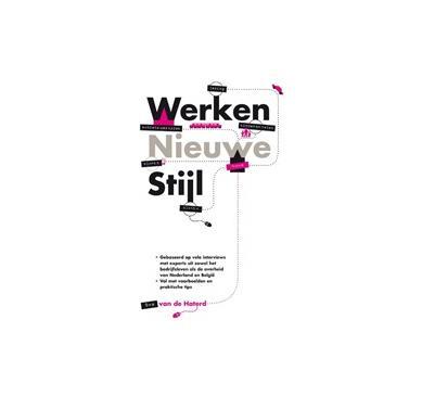 Werken nieuwe stijl - Bas van de Haterd - ebook