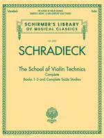 G. Schirmer The School of Violin Technics Complete vioolboek - thumbnail
