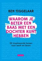 Waarom je beter een baas met een dochter kunt hebben - Ben Tiggelaar - ebook - thumbnail