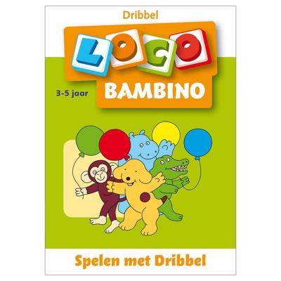 Loco Bambino - spelen met dribbel 3-5 jaar