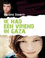 Ik had een vriend in Gaza - Valerie Zenatti - eBook (9789026620669) - thumbnail