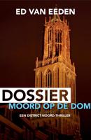 Dossier moord op de Dom - Ed van Eeden - ebook - thumbnail