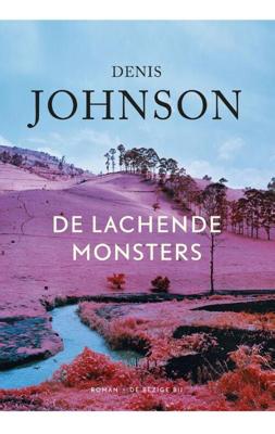 De lachende monsters - Denis Johnson - eBook (9789023488590)