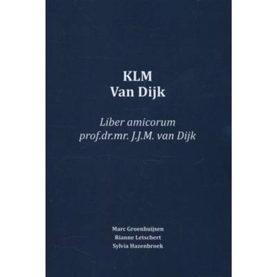 KLM Van Dijk - Marc Groenhuijsen - Paperback (9789058509321) KLM Van Dijk - Marc Groenhuijsen - Paperback (9789058509321)
