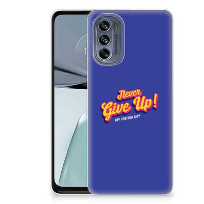 Motorola Moto G62 5G | Siliconen hoesje | met naam Never Give Up Motorola Moto G62 5G | Siliconen hoesje | met naam Never Give Up