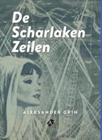 De scharlaken zeilen - Aleksander Grin - eBook (9789491737152) - thumbnail
