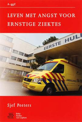 Leven met angst voor ernstige ziektes (Paperback) Leven met angst voor ernstige ziektes (Paperback)