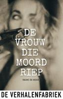 De vrouw die moord riep - Naomi de Meer - ebook - thumbnail