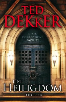 Het heiligdom - Ted Dekker - ebook