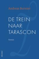 De trein naar Tarascon - Andreas Burnier - ebook - thumbnail