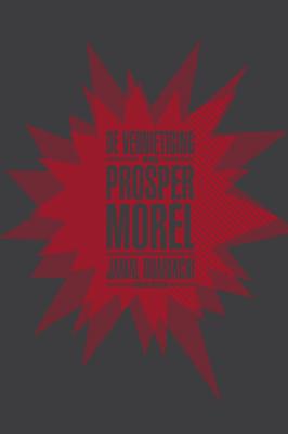 De vernietiging van Prosper Morel - Jamal Ouariachi - ebook