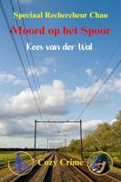Moord op het Spoor - Kees van der Wal - ebook - thumbnail