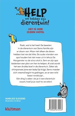 Uitgeverij Kluitman Help, we hebben een dierentuin! het is hier (g)een hotel!