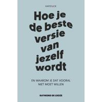 Hoe je de beste versie van jezelf wordt (Paperback) - thumbnail