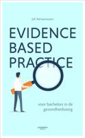 Evidence-based practice voor bachelors in de gezondheidszorg - Jef Adriaenssens - ebook - thumbnail