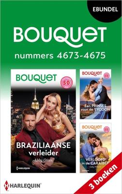 Bouquet e-bundel nummers 4673 - 4675 - Abby Green, Kali Anthony, Cathy Williams - ebook