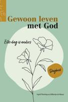 Gewoon leven met God - Ingrid Plantinga, Willemijn de Weerd - Paperback (9789492831859) - thumbnail