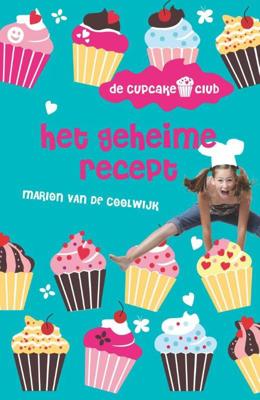 Het geheime recept - Marion van de Coolwijk - ebook