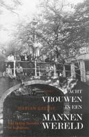 Acht vrouwen in een mannenwereld - Marian Geense - ebook - thumbnail