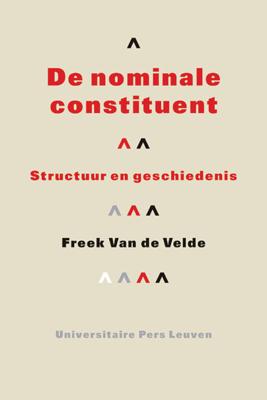 De nominale constituent - Freek van de Velde - eBook (9789461660121) De nominale constituent - Freek van de Velde - eBook (9789461660121)