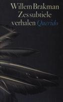 Zes subtiele verhalen - Willem Brakman - eBook (9789021444161) - thumbnail