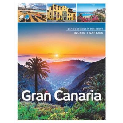 Gran Canaria - Ingrid Zwartjes - Paperback (9789492500847) Gran Canaria - Ingrid Zwartjes - Paperback (9789492500847)