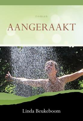 Aangeraakt - Linda Beukeboom - Paperback (9789463653411) Aangeraakt - Linda Beukeboom - Paperback (9789463653411)