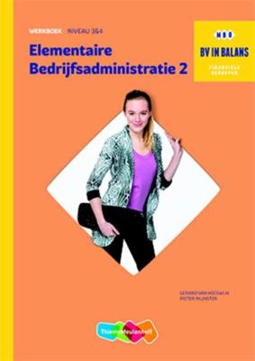 Werkboek elementaire bedrijfsadministratie - Paperback (9789006631616)