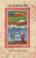 Een ladder op aarde - Helene Nolthenius - ebook - thumbnail