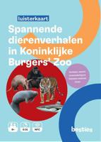Centraal Boekhuis Spannende dierenverhalen in koninklijke burgers'zoo luisterkaart - thumbnail