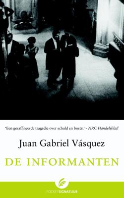 De informanten - Juan Gabriel Vasquez - eBook (9789044962284)