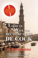 Leven en werk van rechercheur De Cock - P. Dieudonné - ebook - thumbnail