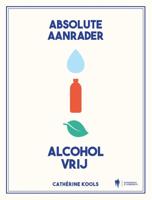 Absolute aanrader alcoholvrij (Paperback) - thumbnail