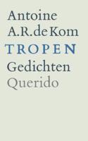 Tropen - Antoine de Kom - eBook (9789021448770) - thumbnail