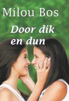 Door dik en dun - Milou Bos - Paperback (9789462602663) - thumbnail