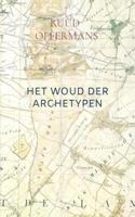 Het Woud der Archetypen - Ruud Offermans - Paperback (9789403622989) - thumbnail