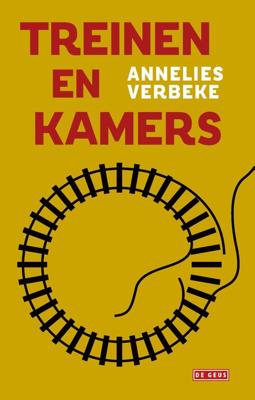 Treinen en Kamers - Annelies Verbeke - eBook (9789044544145) Treinen en Kamers - Annelies Verbeke - eBook (9789044544145)