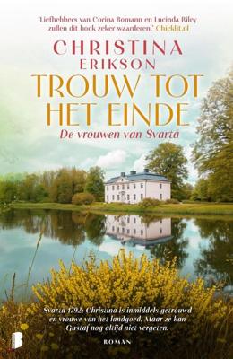 Trouw tot het einde - Christina Erikson - ebook